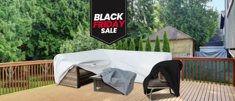 Black Friday - Guide to Get Unbeatable Deals on Outdoor Covers